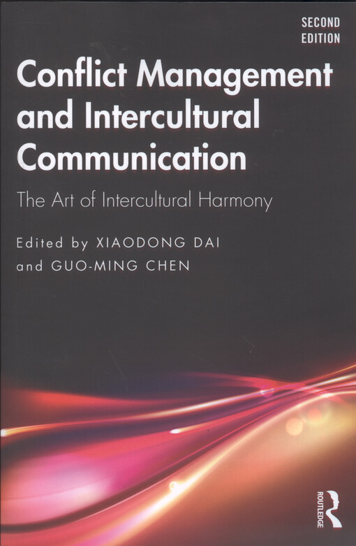 Conflict management and intercultural communication : the art of intercultural harmony