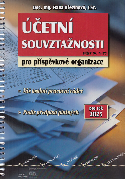 Účetní souvztažnosti pro příspěvkové organizace 2025 : váš osobní pracovní rádce : redakční uzávěrka: 17.1.2025