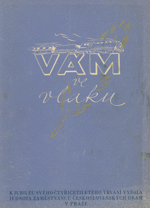 Vám ve vlaku : literární sborník