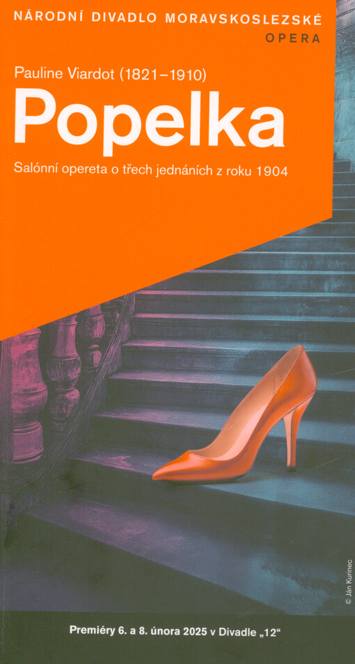 Pauline Viardot (1821-1910), Popelka : salónní opereta o třech jednáních z roku 1904 : premiéry 6. a 8. února v Divadle 