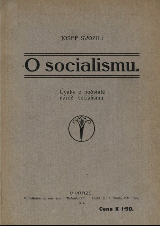 O socialismu :Úvahy o podstatě národ. socialismu