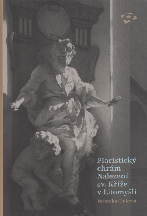 Piaristický chrám Nalezení sv. Kříže v Litomyšli