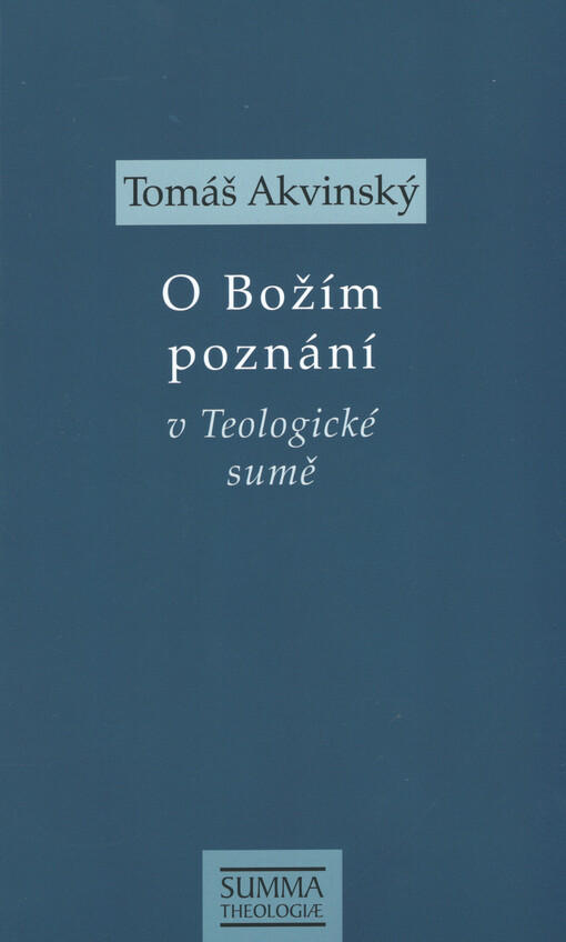 O Božím poznání v Teologické sumě : STh I, q. 14-18