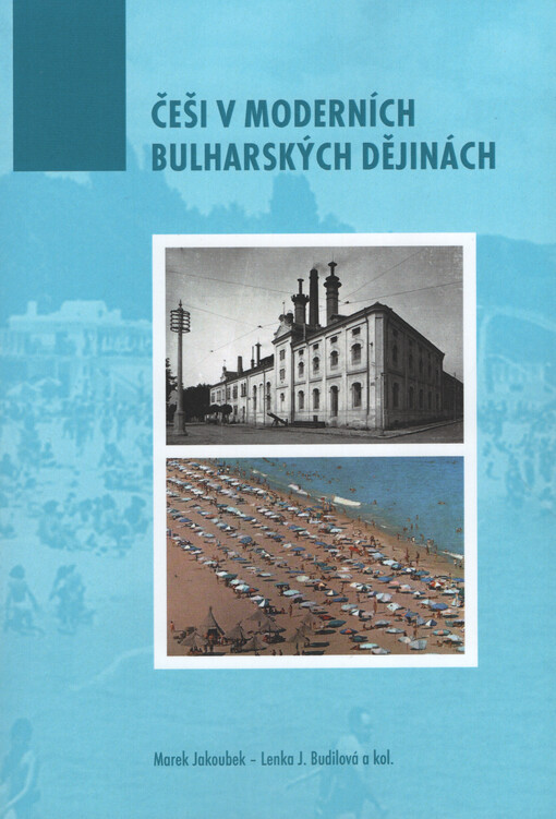 Češi v moderních bulharských dějinách