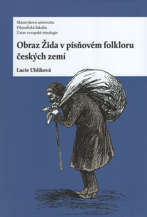 Obraz Žida v písňovém folkloru českých zemí
