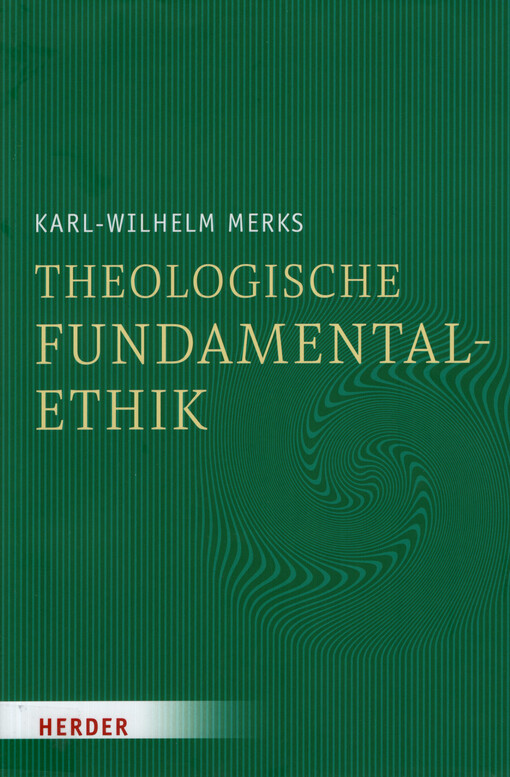 Theologische Fundamentalethik