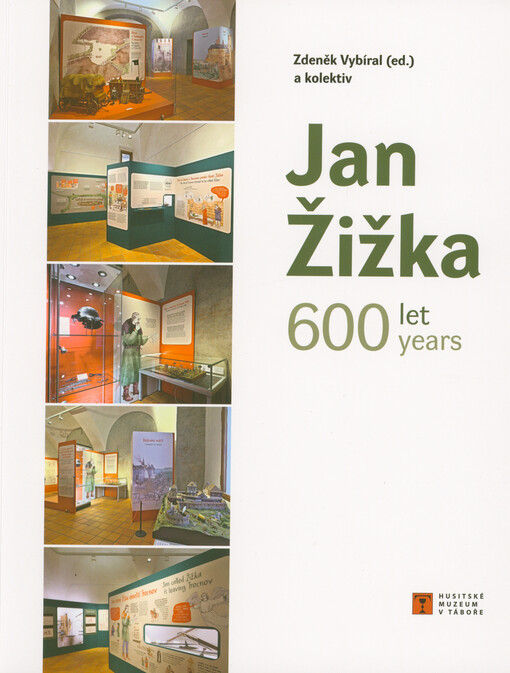 Jan Žižka - 600 let = Jan Žižka - 600 years