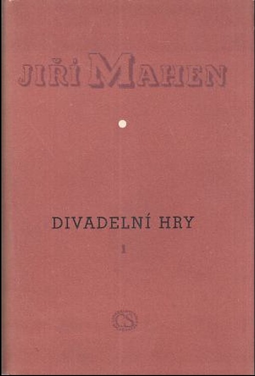 Divadelní hry.I,Janošík ; Mrtvé moře, I, Jánošík ; Mrtvé moře