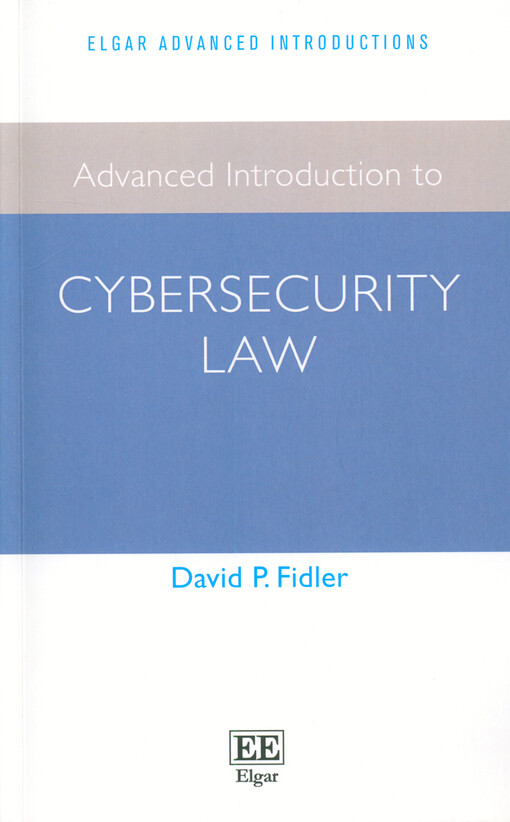 Advanced introduction to cybersecurity law
