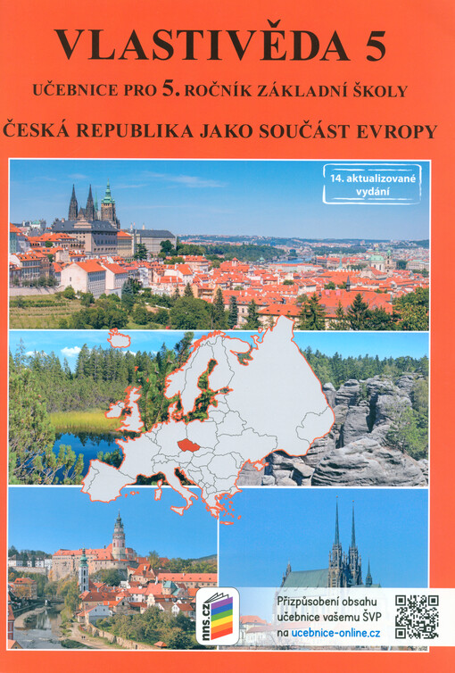 Vlastivěda 5 : pro 5. ročník základní školy. Česká republika jako součást Evropy