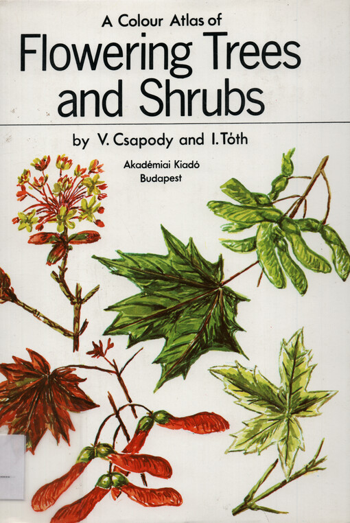 A colour atlas of flowering trees and shrubs