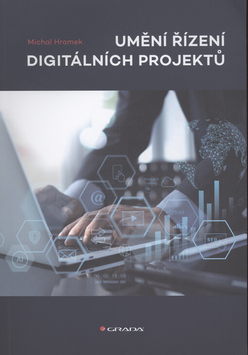 Umění řízení digitálních projektů