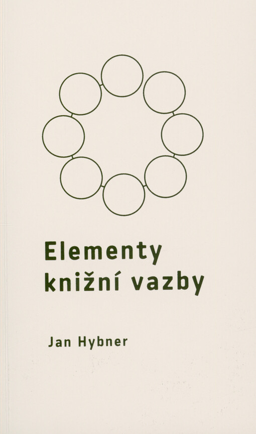 Elementy knižní vazby : teorie knižní vazby pro studenty UMPRUM