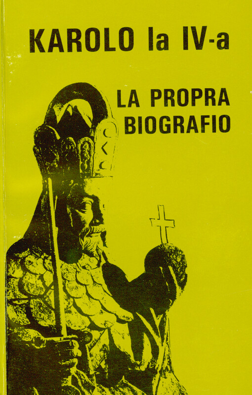 La propra biografio de Karolo la kvara