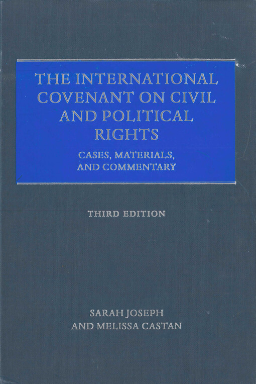 The international covenant on civil and political rights : cases, materials, and commentary