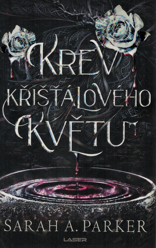 Krev křišťálového květu