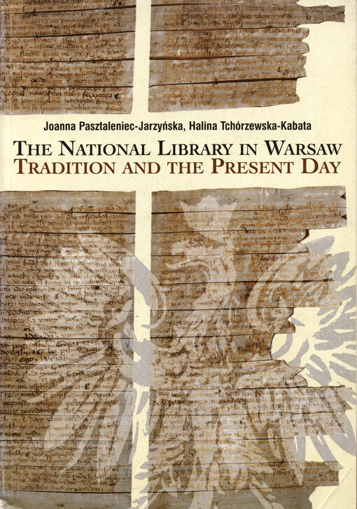 The National Library in Warsaw : tradition and the present day