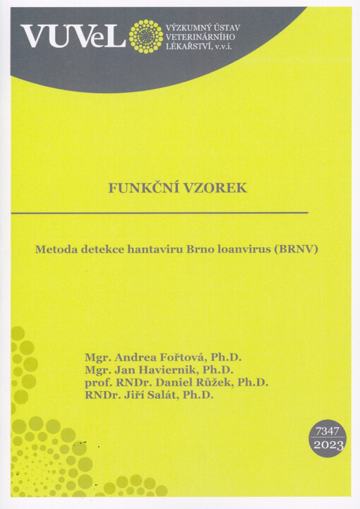 Metoda detekce hantaviru Brno loanvirus (BRNV)