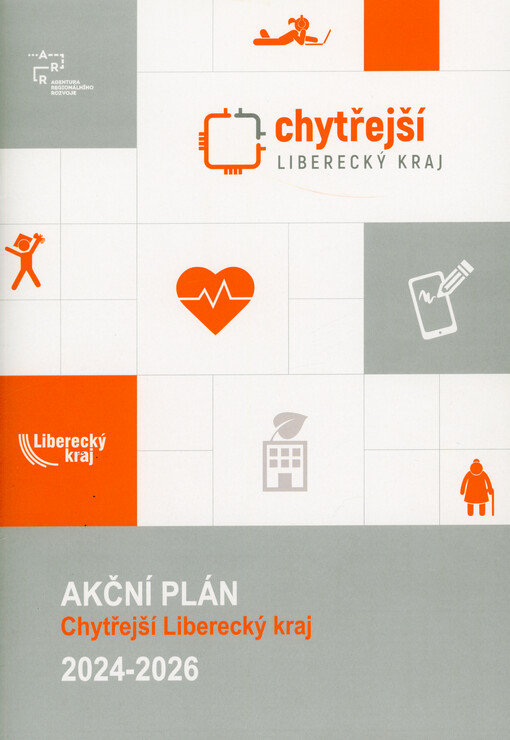 Akční plán : Chytřejší Liberecký kraj : 2024-2026