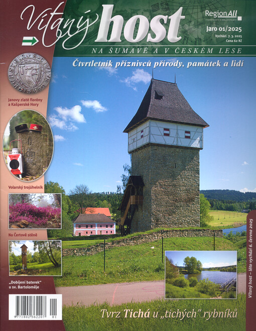 Vítaný host na Šumavě a v Českém lese : čtvrtletník příznivců přírody, památek a lidí