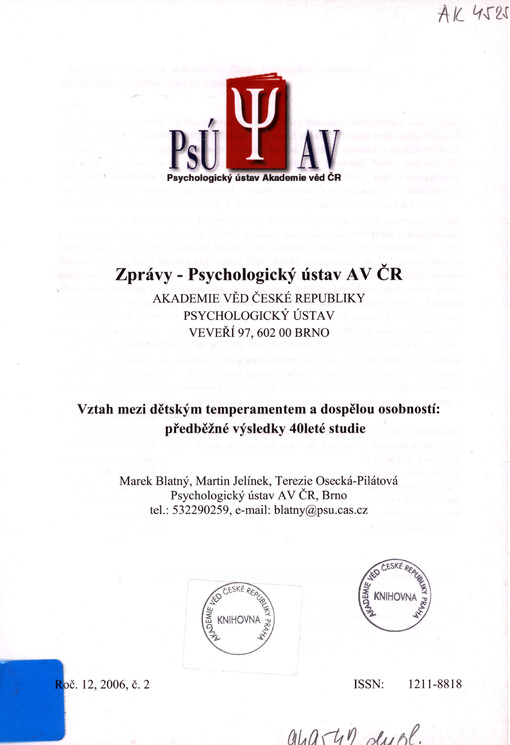 Vztah mezi dětským temperamentem a dospělou osobností : předběžné výsledky 40leté studie