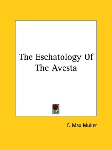 The eschatology of the Avesta
