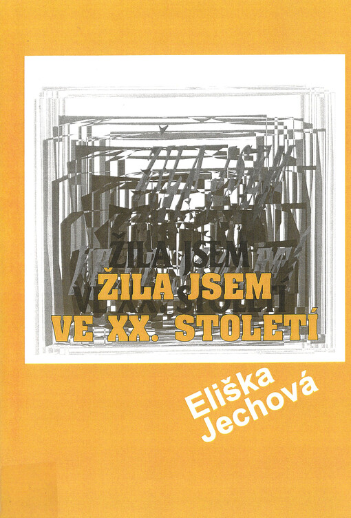 Žila jsem ve dvacátém století. 3. díl
