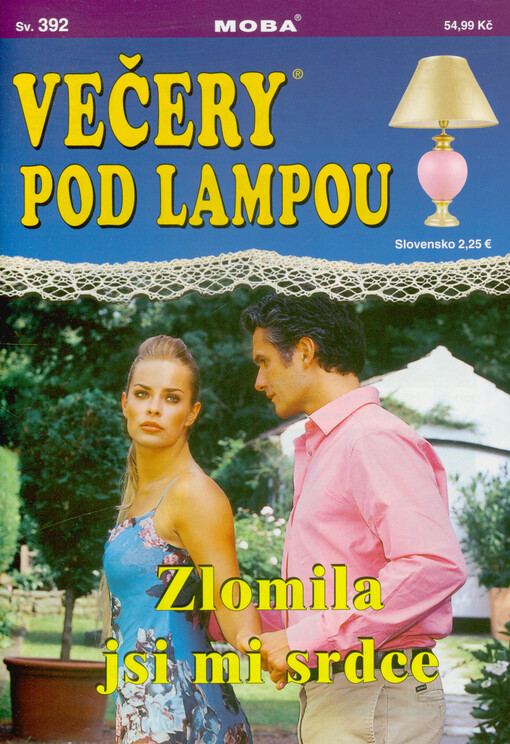 Zlomila jsi mi srdce