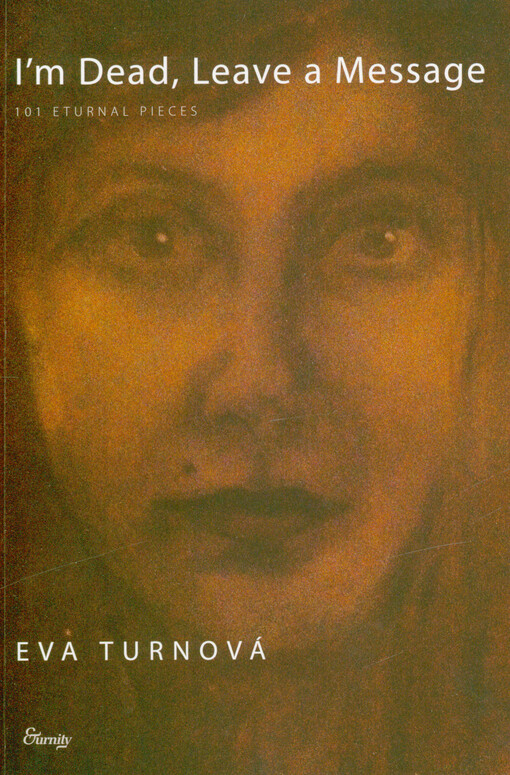 I'm dead, leave a message