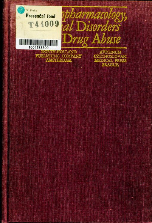 Psychopharmacology, sexual disorders and drug abuse : proceedings of the Symposia at the VIII congress of the colleqium internationale neuro-psychopharmacologicum Copenhagen, august 14-17, 1972