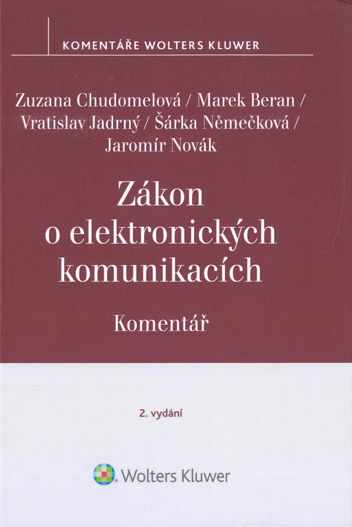 Zákon o elektronických komunikacích : komentář