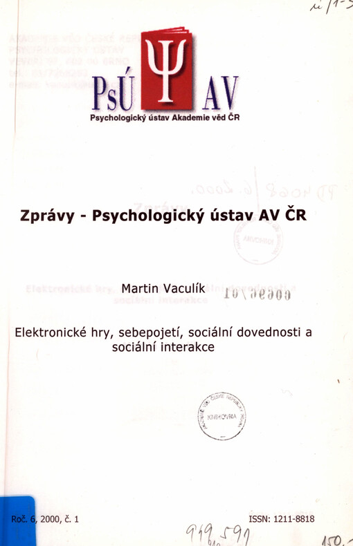 Elektronické hry, sebepojetí, sociální dovednosti a sociální interakce