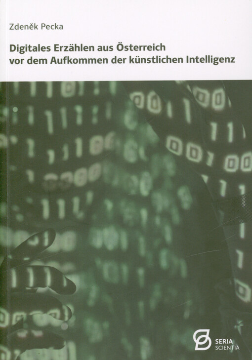 Digitales Erzählen aus Österreich vor dem Aufkommen der künstlichen Intelligenz