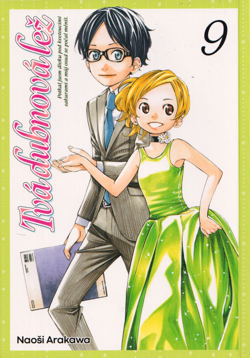 Tvá dubnová lež : potkal jsem dívku pod kvetoucími sakurami a můj osud se začal měnit. 9