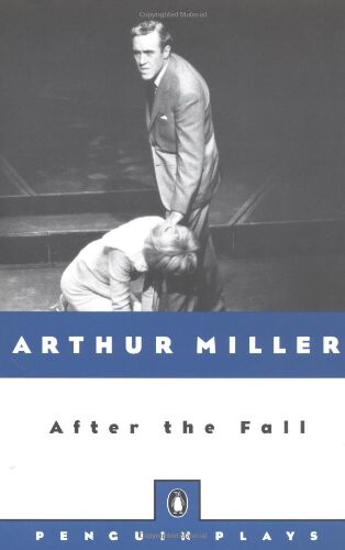 After the Fall: A Play in Two Acts (Penguin Plays)
