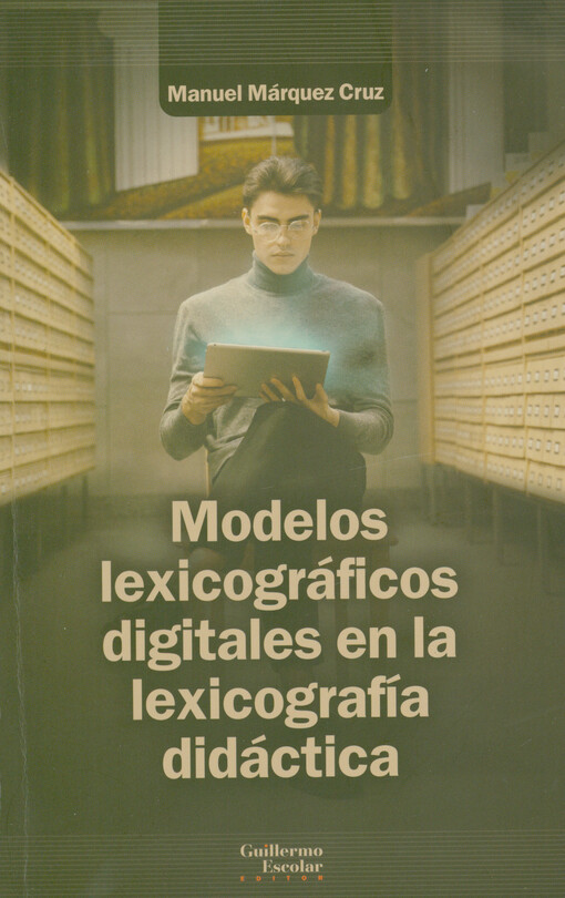 Modelos lexicográficos digitales en la lexicografía didáctica