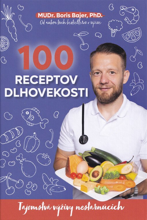 100 receptov dlhovekosti
