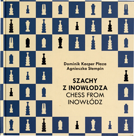 Szachy z Inowłodza