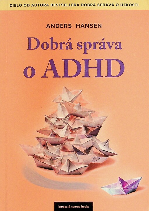 Dobrá správa o ADHD