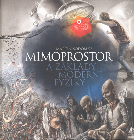 Mimoprostor a základy moderní fyziky