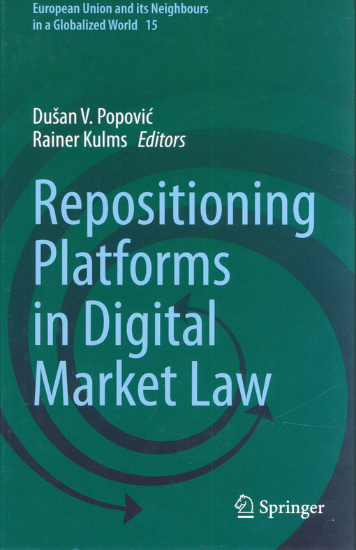 Repositioning platforms in digital market law