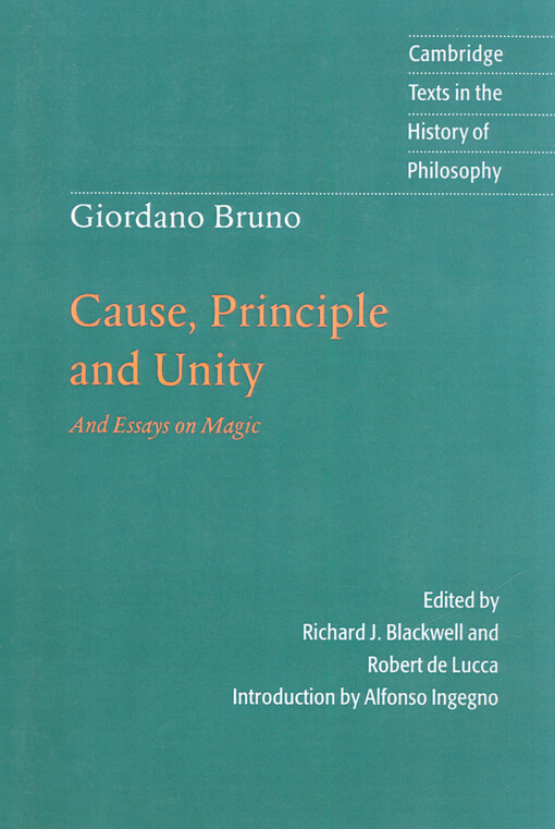 Cause, principle, and unity ; Essays on magic