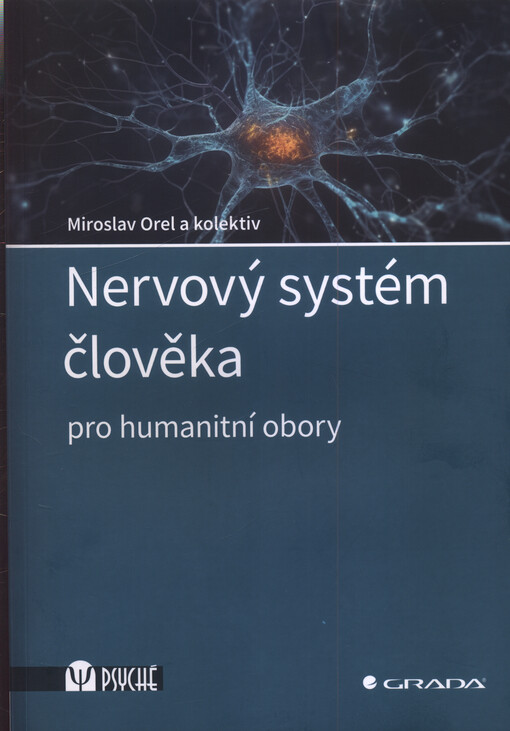 Nervový systém člověka : pro humanitní obory
