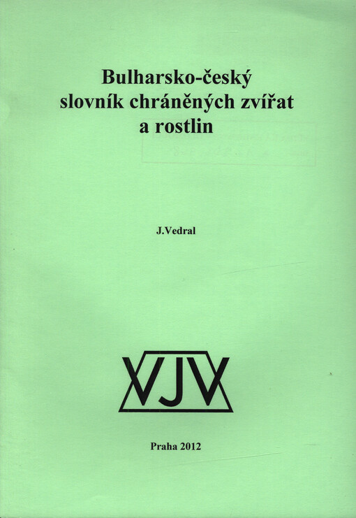Bulharsko-český slovník chráněných zvířat a rostlin