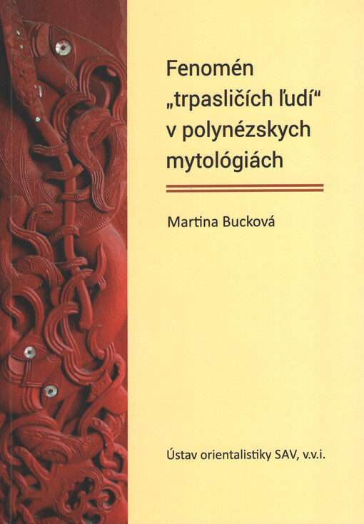 Fenomén „trpasličích ľudí“ v polynézskych mytológiách