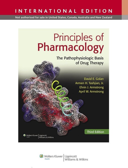 Principles of pharmacology :the pathophysiologic basis of drug therapy