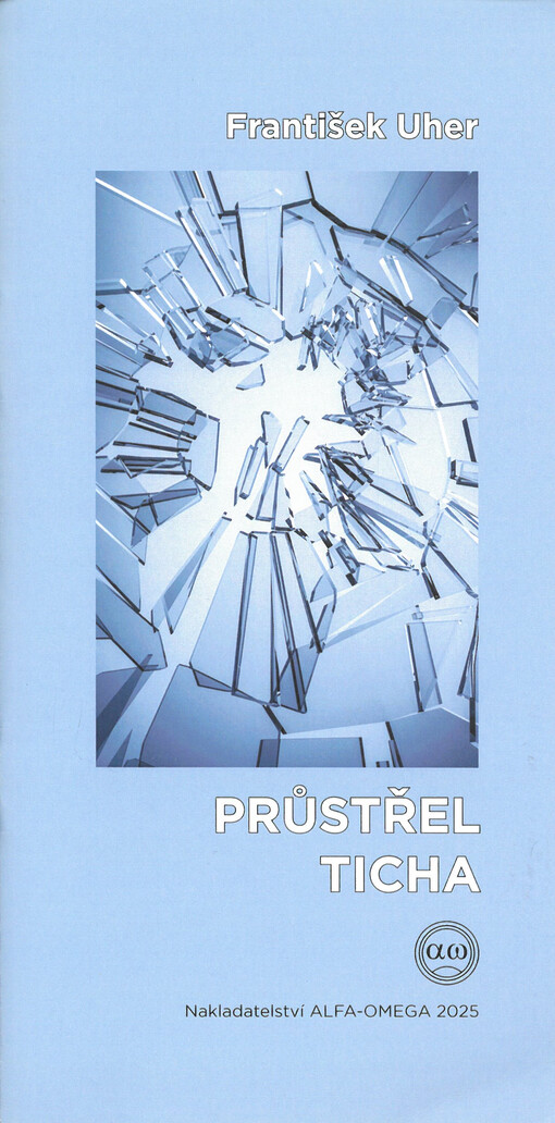 Průstřel ticha
