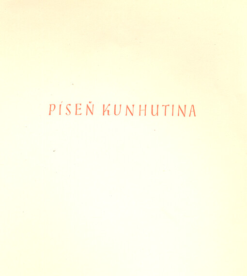 Píseň Kunhutina