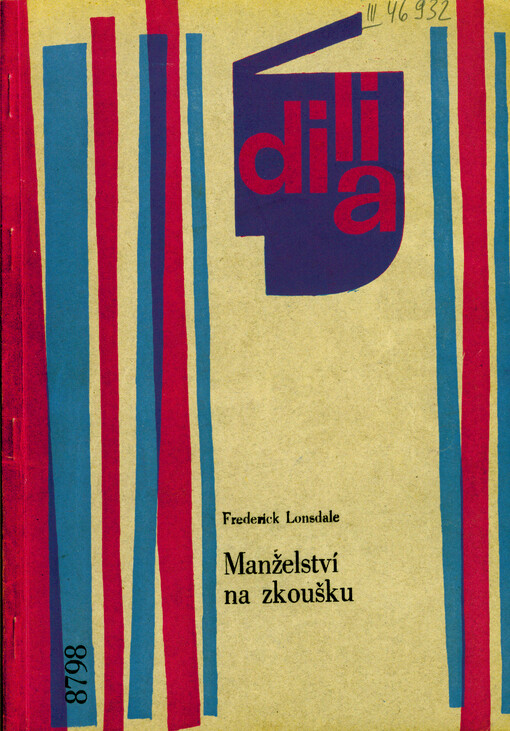 Manželství na zkoušku : komedie o třech jednáních