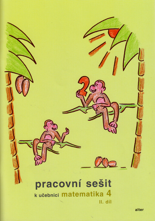 Pracovní sešit k učebnici Matematika 4